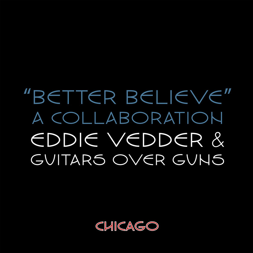 Eddie Vedder Better Believe