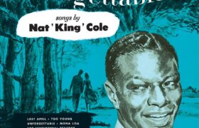 Nat King Cole: arriva il primo video ufficiale della canzone Unforgettable