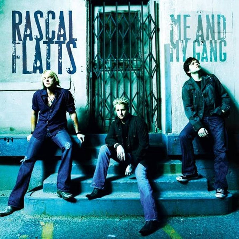 Rascal Flatts Me And My Gang