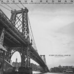 Joshua Redman Sonny Rollins Tribute Album