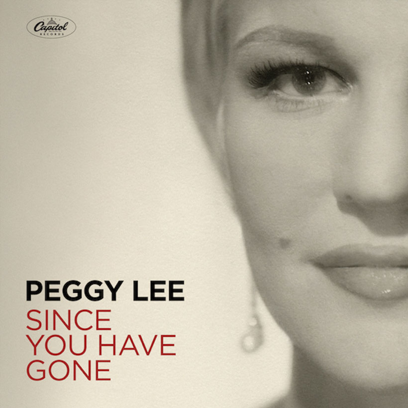 Peggy Lee Since You Have Gone