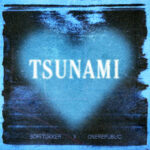 Sofi Tukker OneRepublic Tsunami