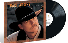 Ascolta Trace Adkins: Dreamin’ Out Loud – Edizione Anniversario