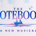 The Notebook, il musical aprirà nel West End di Londra nel 2027