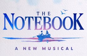 The Notebook, il musical aprirà nel West End di Londra nel 2027